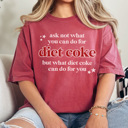  Diet Coke For You Graphic Tee, Soda Lover Shirt, Funny Graphic Tee, Diet Coke Tshirt
