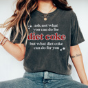 Medium Pepper Diet Coke For You Graphic Tee, Soda Lover Shirt, Funny Graphic Tee, Diet Coke Tshirt
