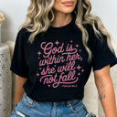 XXL Black God Is Within Her Graphic Tee, Faith Shirt, Religious Graphic Tee, She Will Not Fall Shirt, Positivity Tee, Comfort Colors