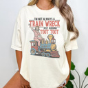 Large Ivory Train Wreck Graphic Tee, Funny Mom Shirt, Sarastic Graphic Tee, Mama Tee, Comfort Colors, Vintage Fit