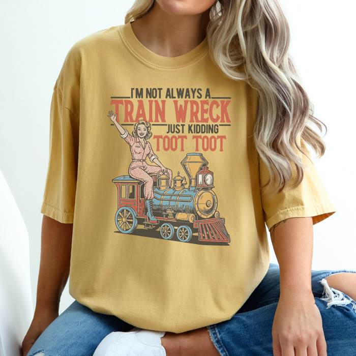 Train Wreck Graphic Tee, Funny Mom Shirt, Sarastic Graphic Tee, Mama Tee, Comfort Colors, Vintage Fit