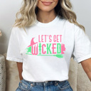  Let's Get Wicked Graphic Tee, Better Together Shirt, Good Witch, Bad Witch, Thanksgiving Shirt
