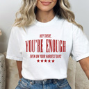 Large White You're Enough Graphic Tee, Self-Love Shirt, Positive Shirt, Inspiration Tee, Mental Health Shirt, Comfort Colors