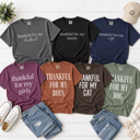  Thankful For My Graphic Tee, Thanksgiving Shirt, Thankful Graphic Tee, Grateful Shirt, Comfort Colors, Unisex Tee