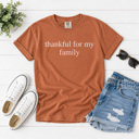  Thankful For My Graphic Tee, Thanksgiving Shirt, Thankful Graphic Tee, Grateful Shirt, Comfort Colors, Unisex Tee