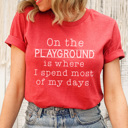Large Heather Red On The Playground Graphic Tee Teacher Graphic Tee, Back to School Shirt, Teacher Style