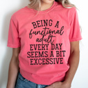 XL Watermelon Functional Adult Graphic Tee, Funny Adult Graphic Tee, Sarcastic Graphic Tee, Adulting Tee