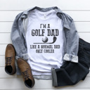 Small White Golf Dad Graphic Tee, Not A Regular Dad, Cool Dad Shirt, Father's Day Shirt, Gift for Dad