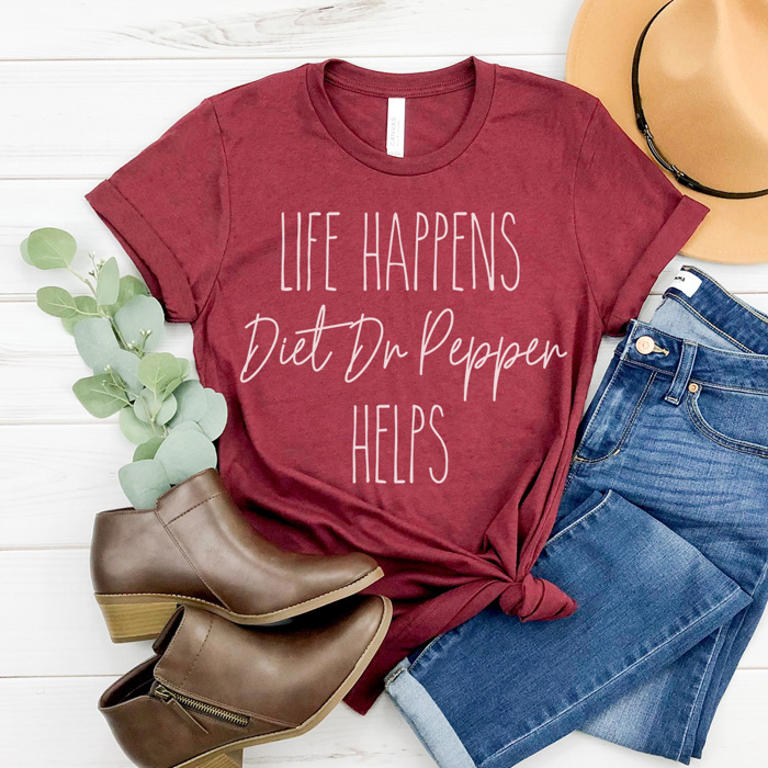 Life Happens Graphic Tee, Funny Graphic Tee, Dr Pepper Shirt, Diet Coke Dirt, Coffee Shirt