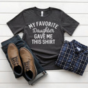  Favorite Daughter Graphic Tee, Father's Day Shirt, Gift for Dad, Funny Graphic Tee