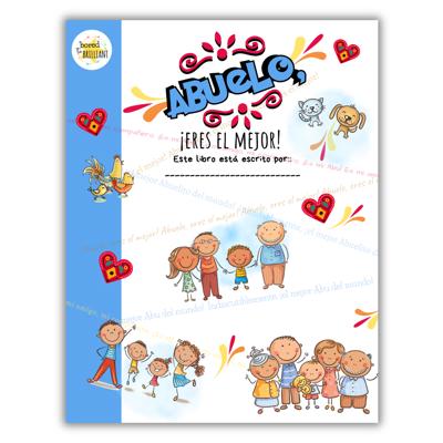 Abuelo, ¡Eres El Mejor! | Libro para completar espacios en blanco | Un regalo de los niños / SPANISH Best Grandpa Ever! | Fill-in-the-Blank Book | Gift from Child