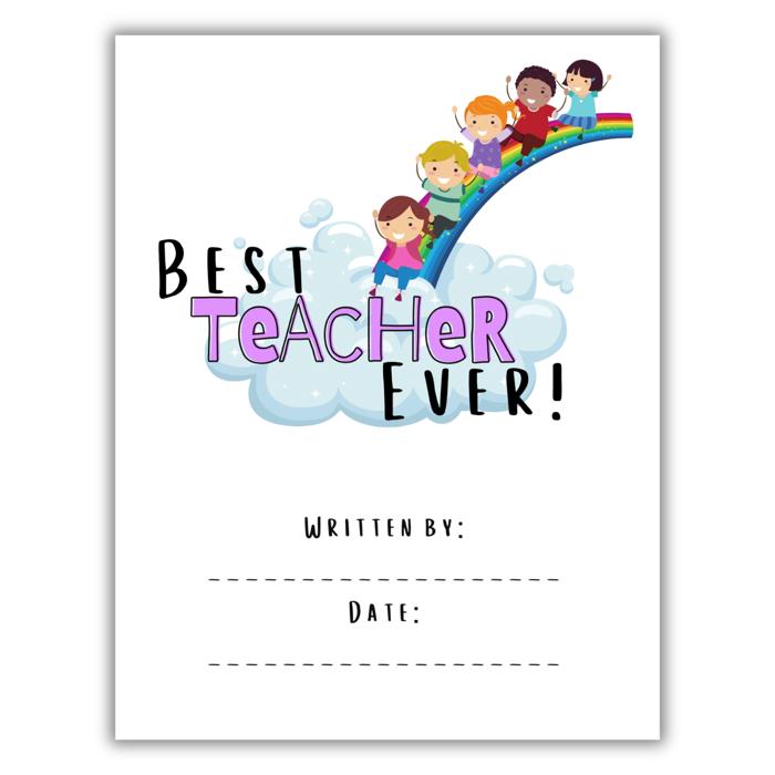 Best Teacher Ever! | Personalized Writing & Drawing Book for Kids