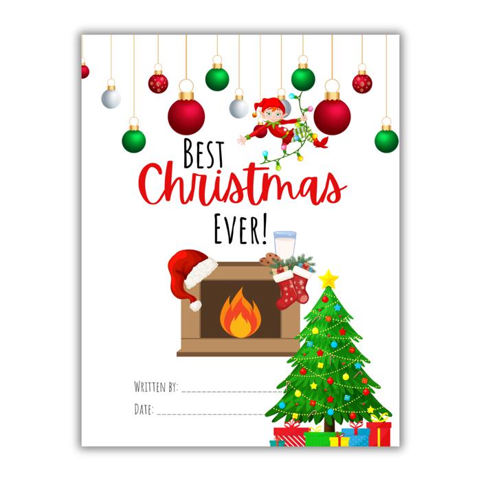 Best Christmas Ever! | Personalized Writing & Drawing Book for Kids