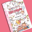  Best Birthday Ever - Kids Books (Paperpack) - A Story From Kids to Kids! Gifted To Girls