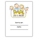  Papi, ¡Eres El Mejor! | Libro para completar espacios en blanco | Un regalo de los niños / SPANISH Best Dad Ever! | Fill-in-the-Blank Book | Gift from child