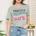 Small DUSTY SAGE WASHED GARMENT TOP WITH POSITIVE MIND PRINT