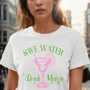  GRAPHIC T-SHIRT SAVE WATER DRINK MARGS PRINT