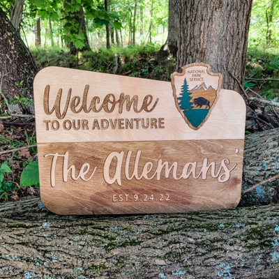 Welcome to Our Adventure National Park Themed Sign