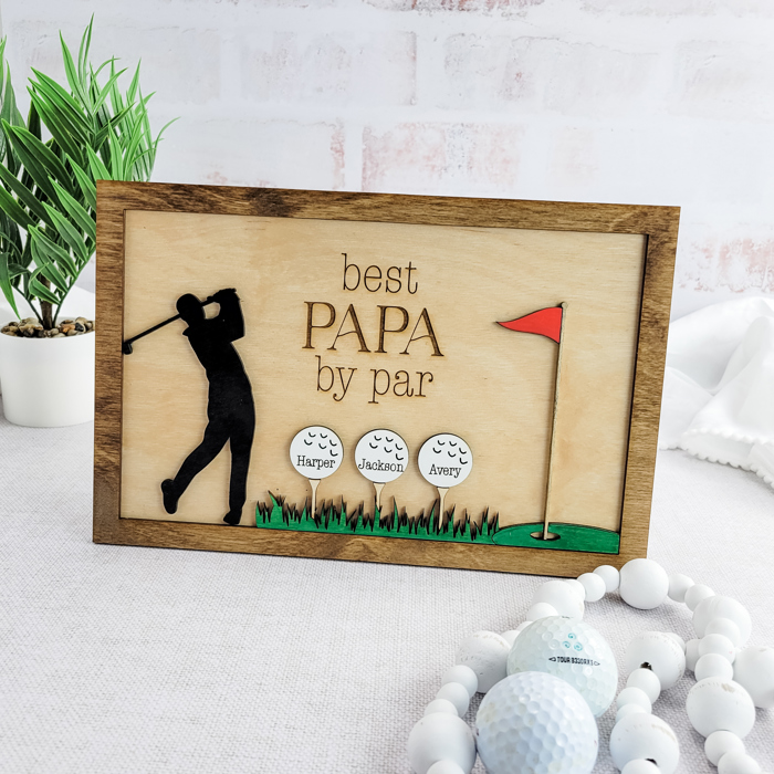 Best By Par Sign for Dad