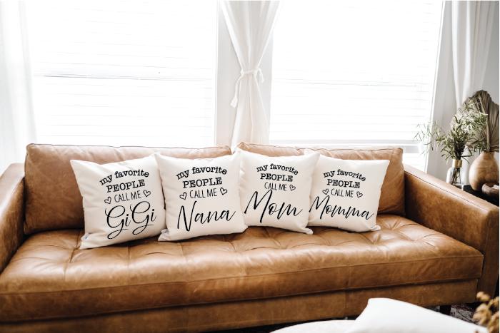 My Favorite People Call Me… Personalized Pillow Cover