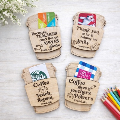 Teacher Appreciation Gift, End of Year Gift Idea, Teacher Gift Card Holder, Coffee Gift Card Holder, 1st Day of School, Last Day of School