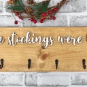  And the stockings were hung, Stocking hanger, Wooden stocking sign with hooks, wall stocking sign hanger, stocking display