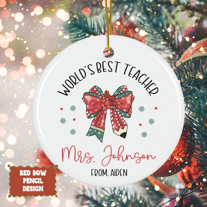 World’s Best Teacher Personalized Christmas Ornament | Signed by Student| 4 Design Options