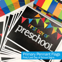 Primary Flags  First & Last Day of School Photo Signs – Two-Sided Chalkboard-Style, Preschool–College