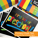 Primary Text First & Last Day of School Photo Signs – Two-Sided Chalkboard-Style, Preschool–College