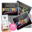  First & Last Day of School Photo Signs – Two-Sided Chalkboard-Style, Preschool–College