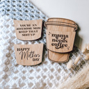 Mama Needs Coffee Mothers Day Gift Card Holder