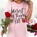  Fairest of them all Apple Soft Cozy Longer Length Unisex Graphic Tee T-shirt