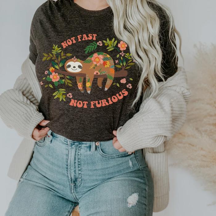 Floral Sloth with Uplifting Message - Tank Top (Womens) Ideal Racerback, T-Shirt (Unisex)  100 Cotton Heavyweight Tee, T-Shirt (Unisex)  100 Cotton Jersey T