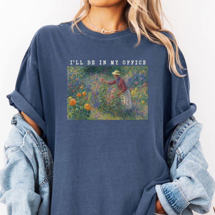 I'll Be In My Office Gardener Plant Lovers Impressionist Painting Style - Soft Cozy Heavyweight Tee (Unisex) Comfort Colors