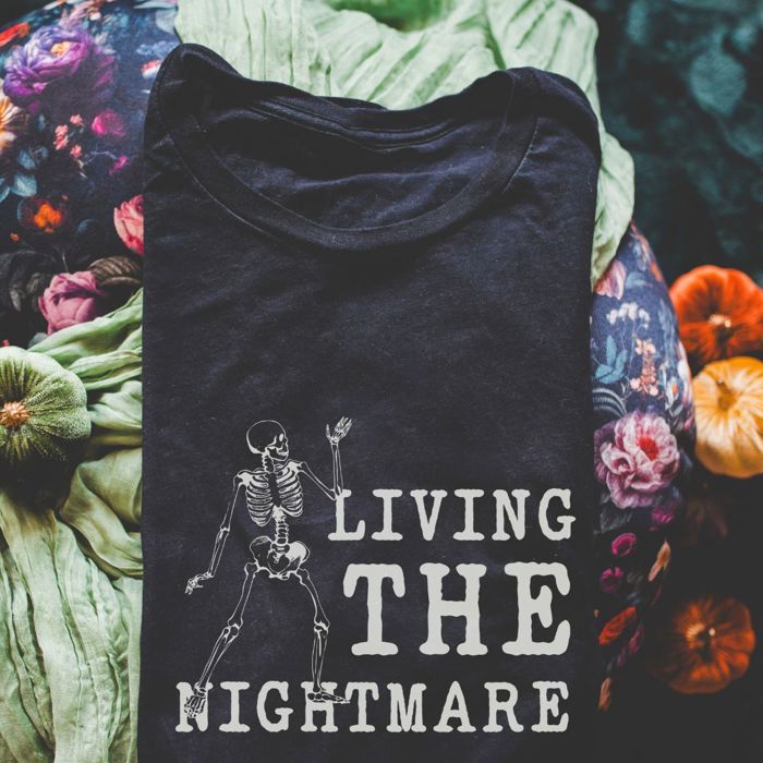 Living the Nightmare Halloween Skeleton Funny Sarcastic - Ultra Soft Cotton Heavyweight Tee (Unisex)  Comfort Colors