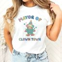  Mayor Of Clown Town Theatre Style Cute Clown Core - T-Shirt (Crewneck)  100 Cotton Solid Colors Jersey Tee (Unisex)  Bella Canvas