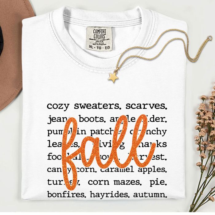 Faux (Printed, not real sparkles or fabric)  Sparkly Fall With Autumn Words in Background - T-Shirt (Crewneck)  100 Cotton Heavyweight Tee (Unisex)  Comfort Colors