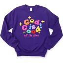  God is Good All The Time - Christian Graphic - Comfy Oversized Drop Shoulder Sweatshirt