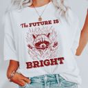  The Future is Bright Raccoon - T-Shirt (Crewneck)  100 Cotton Solid Colors Jersey Tee (Unisex)  Bella Canvas