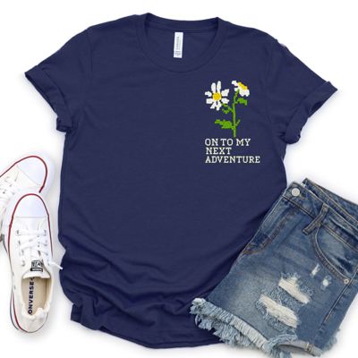 Onto My Next Adventure Faux (Printed, not real fabric or embroidery)  Embroidered Daisies - Soft Longer Length Bella Canvas Tee