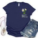  Onto My Next Adventure Faux (Printed, not real fabric or embroidery)  Embroidered Daisies - Soft Longer Length Bella Canvas Tee