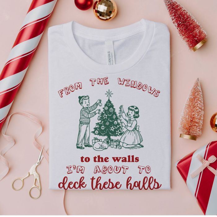 From The Windows And The Walls Im About To Deck These Halls - Vintage Retro Style Christmas - T-Shirt (Crewneck)  100 Cotton Solid Colors Jersey Tee (Unisex