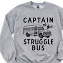  Captain of the Struggle Bus Funny and Cute - Comfy Drop Shoulder Sweatshirt