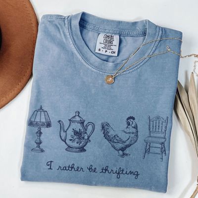 I Rather Be Thrifting Handdrawn Thrifted Items  - T-Shirt or Sweatshirt