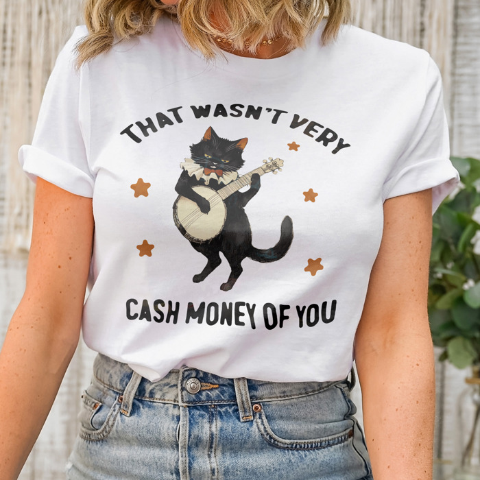 That wasn't very cash money of you Whimsical Banjo Cat Soft Cozy Longer Length Unisex Graphic Tee T-shirt
