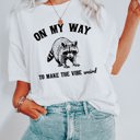  On My Way To Make The Vibe Weird Funny Trash Panda Racoon Soft Cozy Longer Length Unisex Graphic Tee T-shirt