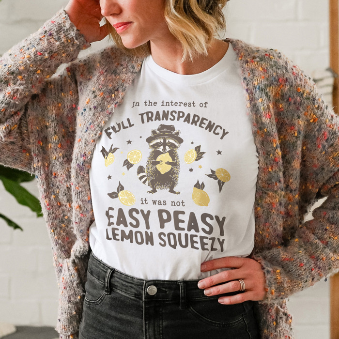 In the interest of full transparency it was not easy peasy. Raccoon Realness: The Transparency Tee Soft Cozy Longer Length Unisex Graphic Tee T-shirt
