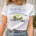  Let me slip into something a little more comfortable like a coma Chill Cat Comfort Tee Soft Cozy Longer Length Unisex Graphic Tee T-shirt