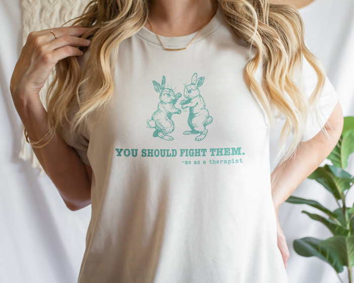 You should fight them, me as a therapist funny Therapy with a Twist: Bunnies in Battle! Soft Cozy Longer Length Unisex Graphic Tee T-shirt