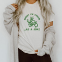  Riding through Life: Sorry I'm Taken… as a Joke! Soft Cozy Longer Length Unisex Graphic Tee T-shirt